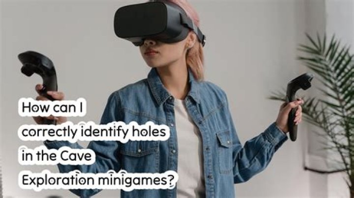 How can I correctly identify holes in the Cave Exploration minigames?