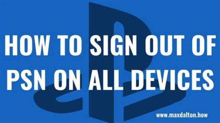 How can I log out of PSN on a friend's PS4?