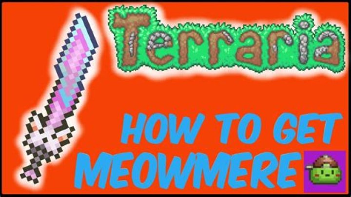 How do you get a Meowmere?