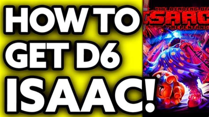 How to get D6 as basic item for Isaac?
