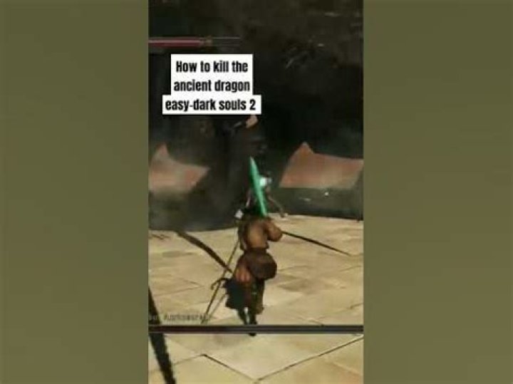 how to kill ancient dragons