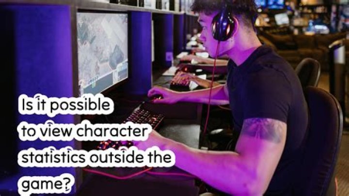 Is it possible to view character statistics outside the game?