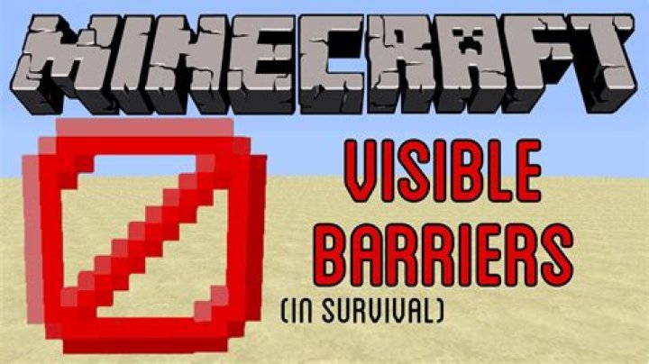 Make barrier blocks visible