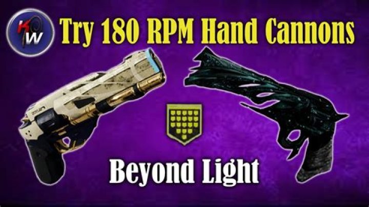 What Are All The 180 RPM Hand Cannons? [closed]