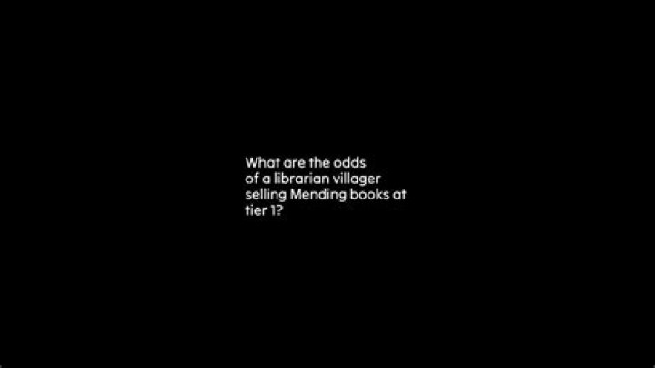 What are the odds of a librarian villager selling Mending books at tier 1?